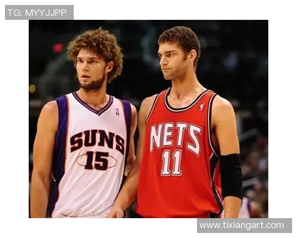 罗宾洛佩兹：从篮球场到商业领域的成功转型之路